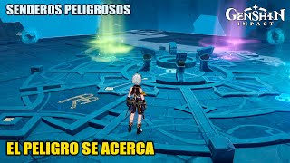 El Peligro Se Acerca  Senderos Peligrosos  Ciudad De Los Talismanes Ocultos  Genshin Impact