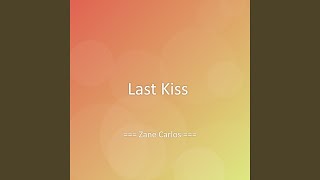 Last Kiss