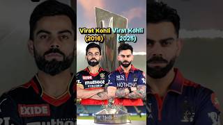 Virat Kohli (2016)🥶 Vs Virat Kohli (2025)🔥 IPL Comparison