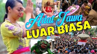8 UPACARA ADAT JAWA YANG  SELALU MENJADI TRADISI UNGGUL