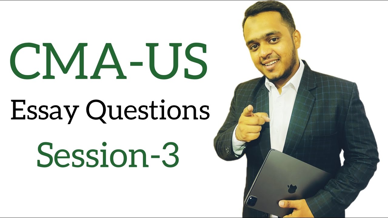 cma usa essay questions part 1