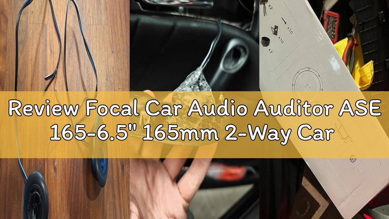 Review Focal Car Audio Auditor ASE 165-6.5″ 165mm 2-Way Car Door Component Speakers 220W