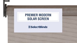 Premier Modern Solar Screen from SelectBlinds.com