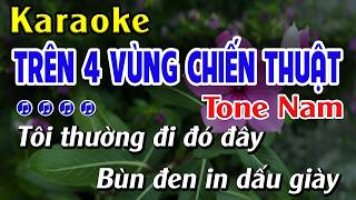 Trên Bốn Vùng Chiến Thuật | Karaoke Tone Nam (Bm)  Beat Dễ Hát | Karaoke Quốc Nguyên