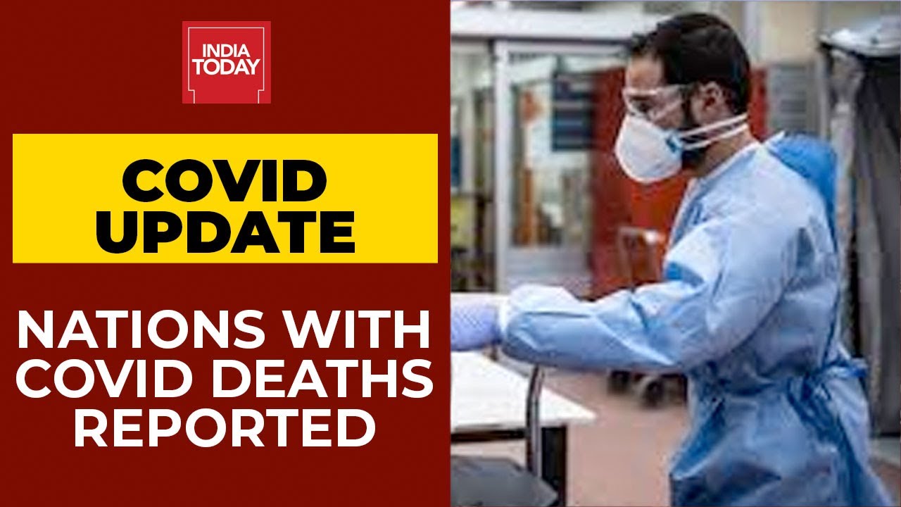 Here Are Lowest Covid 19 Daily Deaths Reported Among Big Nations Coronavirus Update Youtube