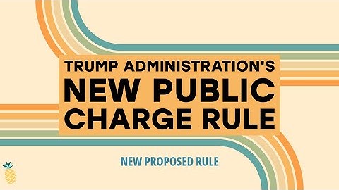 New Public Charge Rule Proposed
