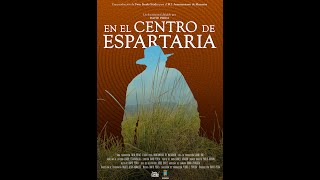 CORTOMETRAJE DOCUMENTAL "EN EL CENTRO DE SPARTARIA"