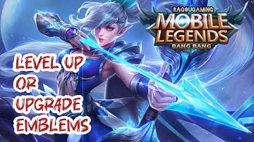 How to Level up Fast / Upgrade emblems in Mobile Legends Bang Bang