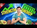What Foods To Eat For Strength & Energy - PLUS, The Reasons Why