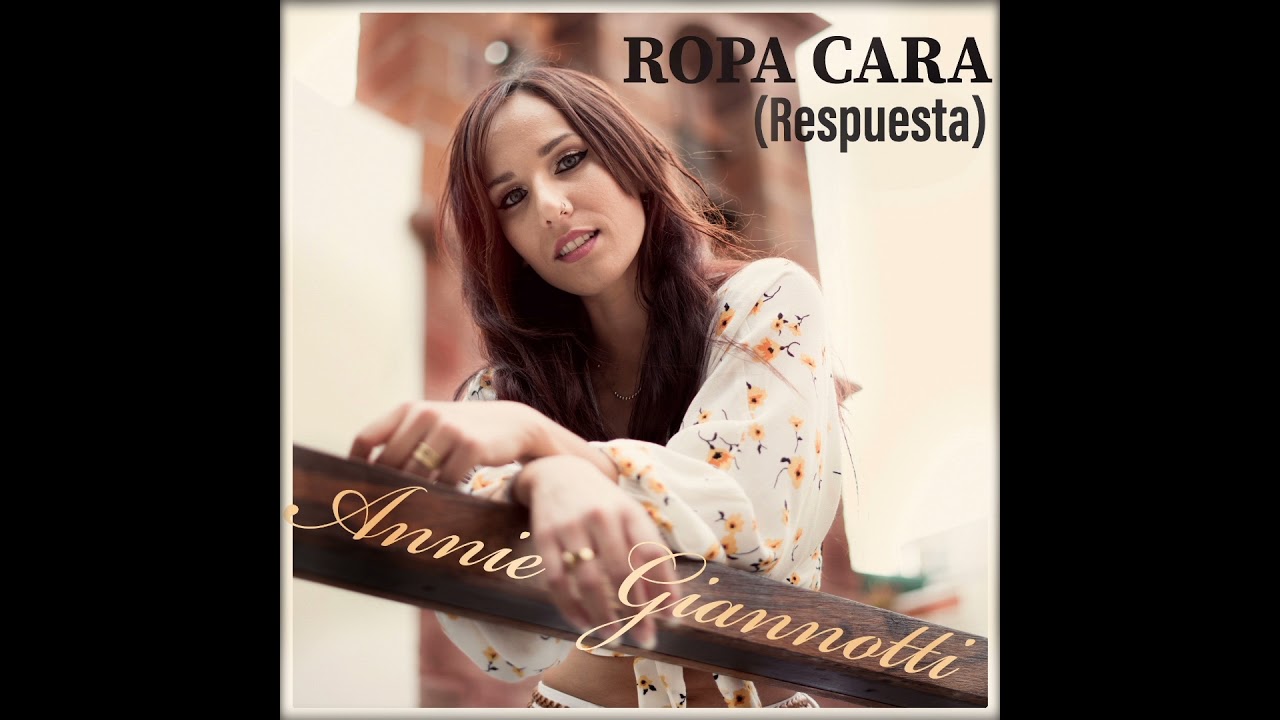 Ropa Cara -Camilo (La respuesta) - Cover Annie Giannotti 🧡
