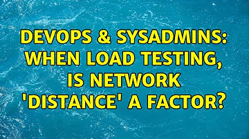DevOps & SysAdmins: When load testing, is network 