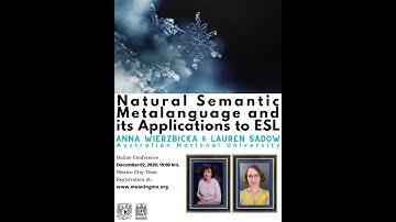 Anna Wierzbicka & Lauren Sadow (Australian National University): Natural Semantic Metalanguage