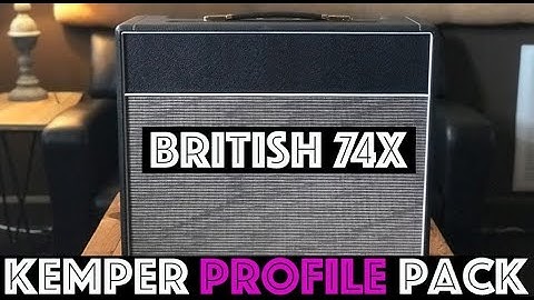 British 74x Kemper Profile Pack