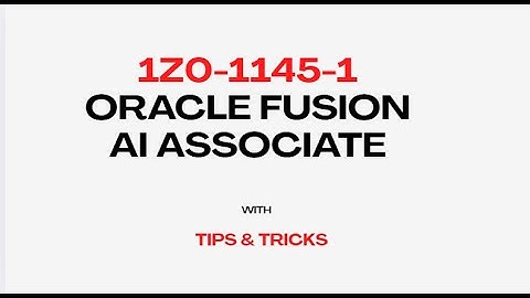 1Z0-1145-1 | Oracle Fusion AI Agent Studio Foundations Associate - Rel 1