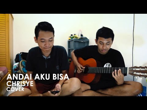 ANDAI AKU BISA ( CHRISYE COVER )