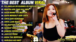 DANGDUT KOPLO TERBARU 2026 SALAH APA, MANTRA APA YANG KAU BERIKAN AJENG FEBRIA FULL ALBUM VIRAL