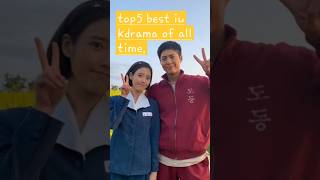 top 5 best iu kdrama. best hopefull instrumental background.#shortsviral#iu#shortsfeed.