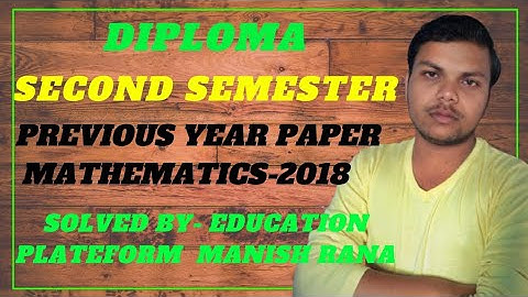 APPLIED MATHEMATICS -2 | DIPLOMA SECOND SEMESTER PREVIOUS YEAR QUESTION PAPER |2018|COMPLEX NUMBER