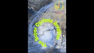 Super Cyclone Amphan Hit West Bengal | Tracking of Cyclone Amphan | Cyclone  |
