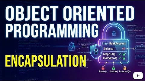 Encapsulation Explained Simply | OOP Concepts for Beginners