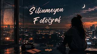 Eslayla - Silinmeyen Fotoğraf