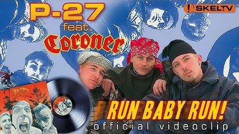 Music / P-27 feat. Coroner - «Run Baby Run!» (Official Videoclip / 1994)