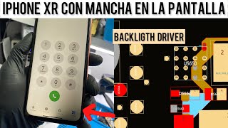 IPhone XR Con Mancha en la Pantalla - Problemas en Backlight aprende a solucionarlo