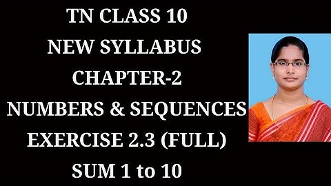 10th maths Ch-2 Numbers and Sequences| Exercise-2.3(1 to 10) sums| Samacheer One plus One channel