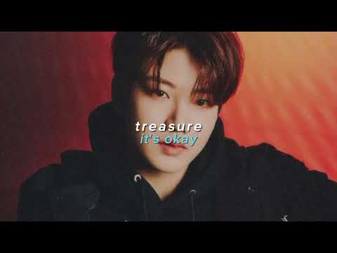 treasure — it's okay (sped up)