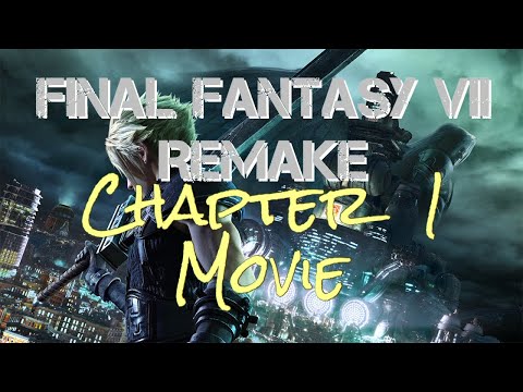 FINAL FANTASY VII Remake Movie collection HD Chapter1 (Japanese