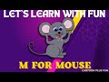 Fun with the Letter 'M' | A Comprehensive Guide | Tips TO Improve Your LEARNING #alphabets