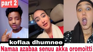 Oro funny 😁 part2 sagantaa addaa bashananaa addaati akkam wanumaa addatti dhufaan