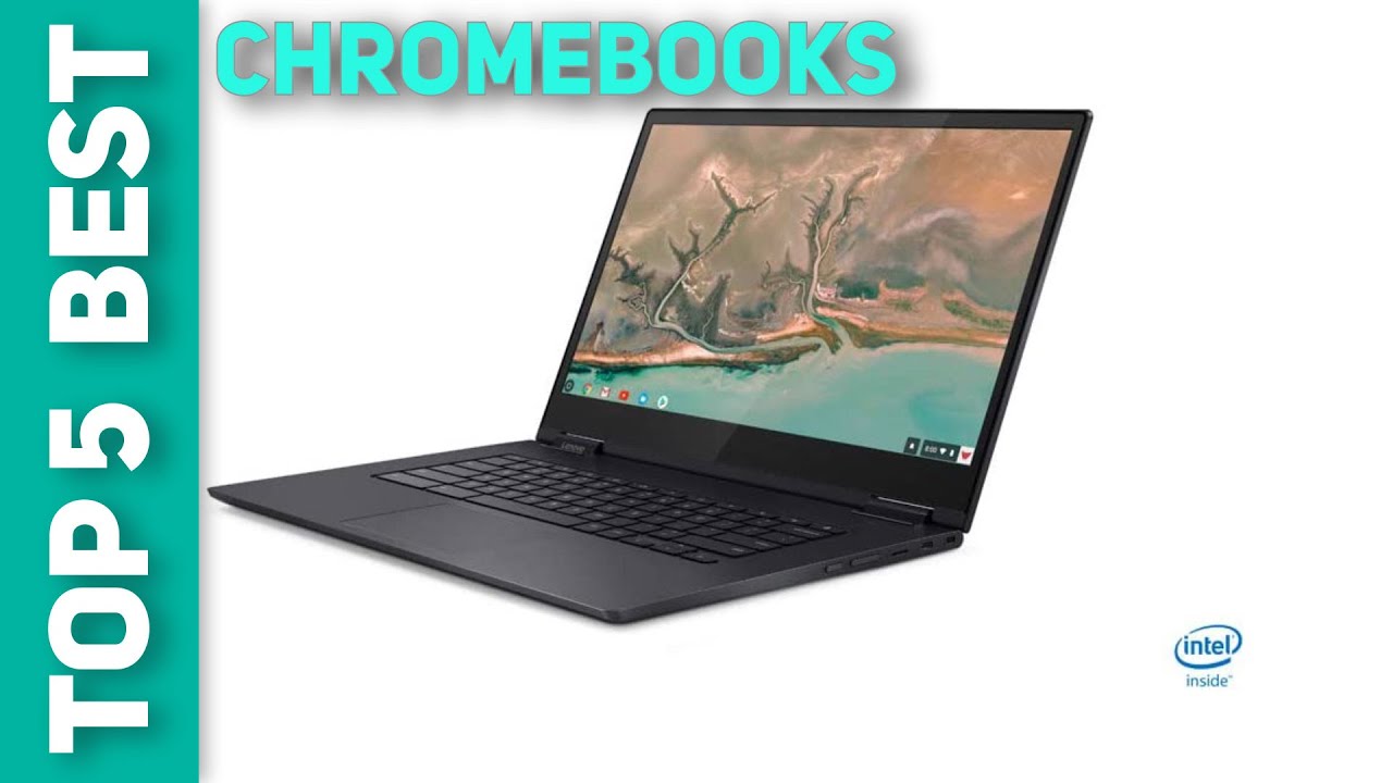 ✅ Best Chromebooks 2021 - Top 5 Chromebooks