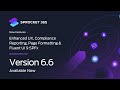 Version 6.6: Enhanced UX, Settings, Compliance Reporting, Page Formatting, People Hub &amp; Fluent UI 9