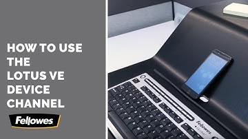 How to Use Your Lotus™ VE Standing Desk Device Channel
