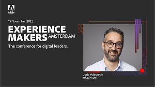 Adobe Experience Makers 2022 - Joris Vollebergh | AkzoNobel Profile
