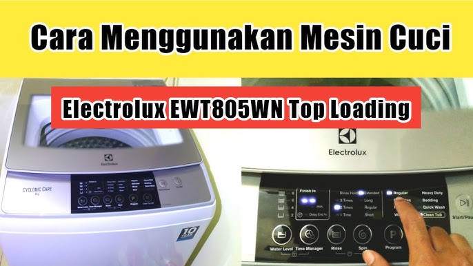 Cara pengoperasian mesin cuci electrolux