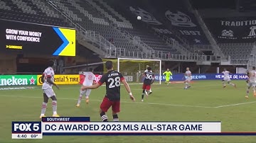 DC awarded 2023 MLS All-Star Game | FOX 5 DC