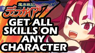 Disgaea 7 How To Get ALL Skills on ANY Character in Just 2 Minutes