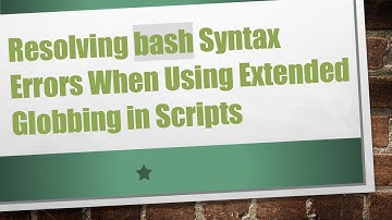 Resolving bash Syntax Errors When Using Extended Globbing in Scripts