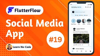 Build a Social Media App with FlutterFlow #19 -  Chat