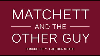 Episode 50: Cartoon Strips