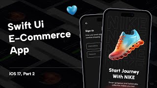 Let's Build eCommerce app using Swift Ui | iOS 17 | Part 2