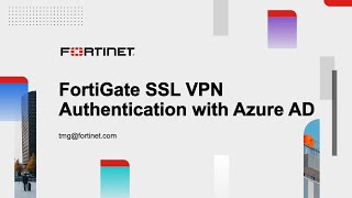 Establishing an SSL VPN Connection to FortiGate using Azure AD | FortiGate image