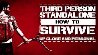 How to Survive Third Person Standalone video 0