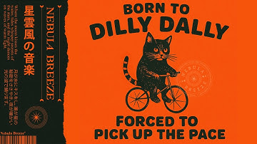 Born to Dilly Dally⚡Smooth Jazz-Funk for the Unconventional | Nebula Breeze