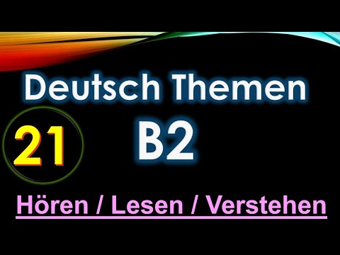 21- Deutsch Themen - B2