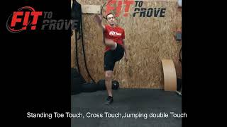 Standing Toe Touch, Cross Touch, Jumping double Touch
