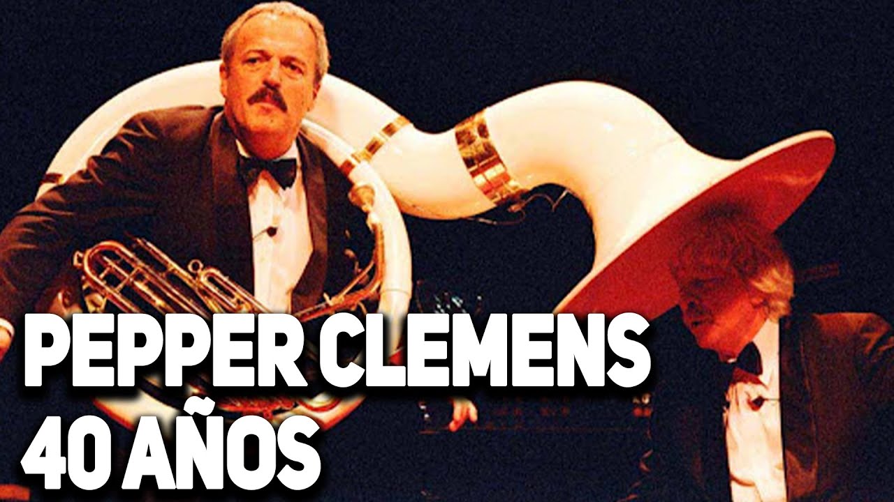 Les Luthiers - Pepper Clemens (40 años)