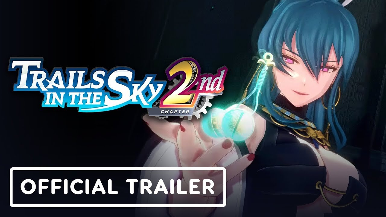 Trails in the Sky 2nd Chapter - Official Gameplay Trailer